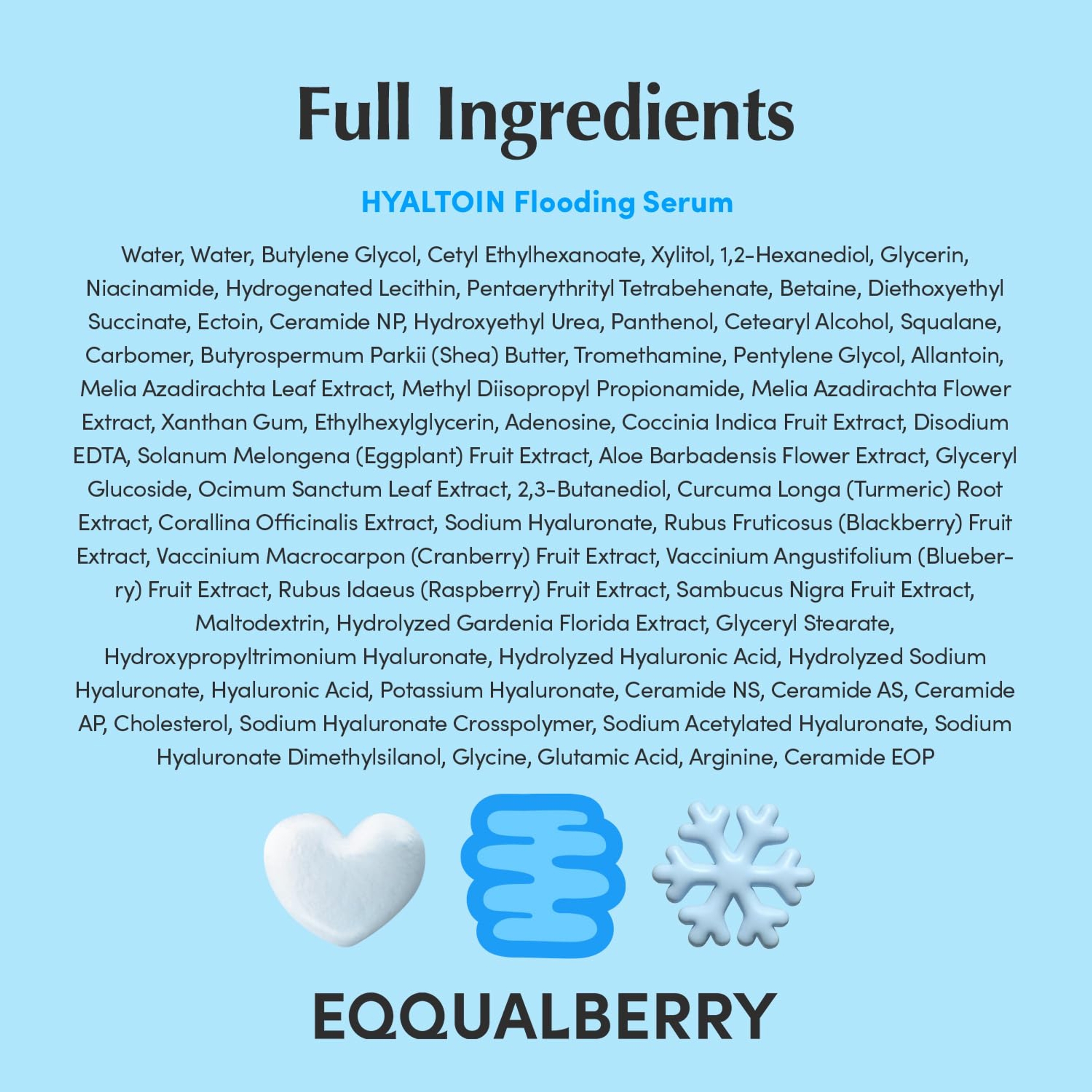 Eqqualberry Hyaltoin Flooding Serum - Deep Hydrating Cooling Care Serum for Face & Redness Relief 1.01 fl.oz 8