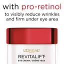 L'Oreal Paris RevitaLift Anti-Wrinkle & Firming Eye Cream - Pro-Retinol Treatment to Reduce Dark Circles 0.5 oz 3